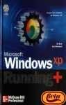 MICROSOFT WINDOWS XP RUNNING +. 8448133099 Book Cover