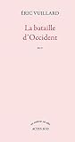 La bataille d'occident (Un endroit o&Atilde;&sup1; aller) (French Edition)