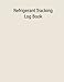 Refrigerant Tracking Log Book: 609 MACS for HVAC Technicians, HVAC Technician Refrigerant LogBook