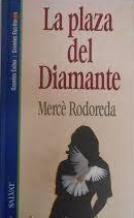 Library Binding La Plaza Del Diamante [Spanish] Book