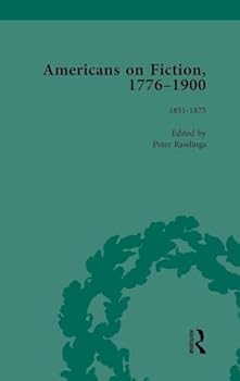 Hardcover Americans on Fiction, 1776-1900 Volume 2 Book