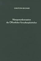 Managementkonzeption Des Offentlichen Verwaltungsbetriebes 3428029704 Book Cover