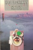 San Francisco's Secrets: Whispered Recipes and Guide to Distinctive Inns and Restaurants 0962047228 Book Cover