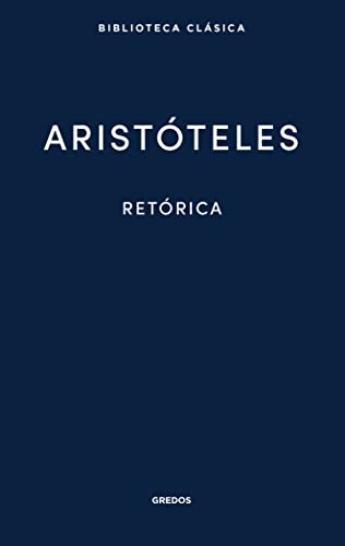 Retórica (Biblioteca Clásica Gredos, Band 39)