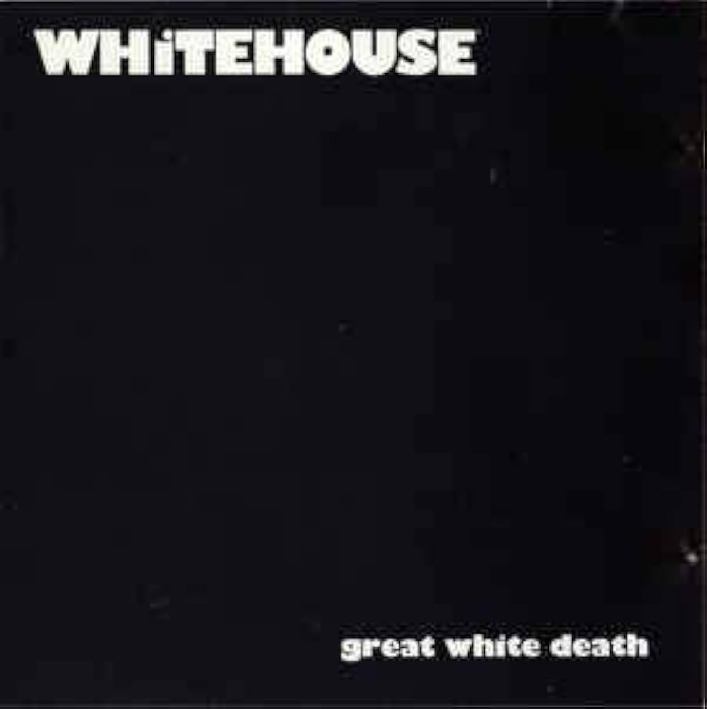 洋楽 WHITEHOUSE great white death 1985 21OXKBAErsL._UF1000,1000_QL80_.jpg