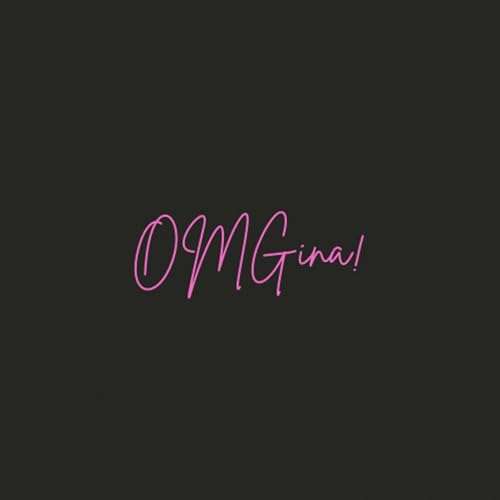OMGina! cover art