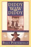 Hardcover Diddy Waw Diddy: Passage of an American Son Book
