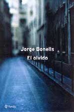 Paperback El olvido (Autores espan~oles e hispanoamericanos) (Spanish Edition) [Spanish] Book
