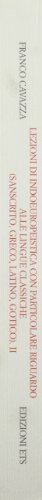 Lezioni Di Indoeuropeistica. Con Particolare Riguardo Alle Lingue Classiche (Sanscrito, Greco, Latino, Gotico) (Vol. 3) - 2
