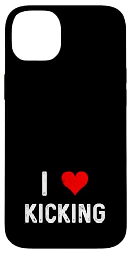 I Love Kicking - n[g LbN{NVO LbN{NT[ iZ X}zP[X iPhone 14 Plus p
