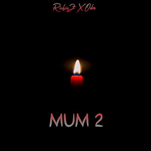 Mum 2 [Explicit]