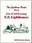 Pamphlet List of All Existing U.S. Lighthouses (The Lighthouse People Present) Book