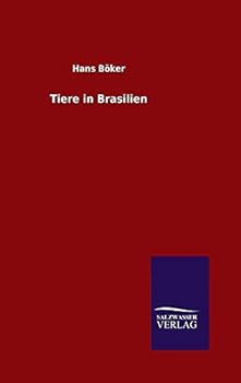 Hardcover Tiere in Brasilien [German] Book