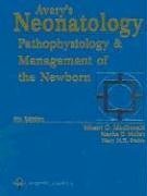 Avery's Neonatology: Pathophysiology And Management Of The Newborn ...