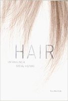 Hair: Untangling a Social History 0972518835 Book Cover