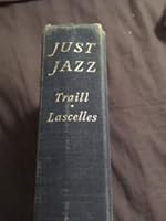 Just Jazz: Fully Illustrated with Complete Discography of 1956 Jazz Recordings B001BO90R8 Book Cover