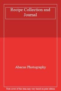 Hardcover Recipe Collection and Journal Book