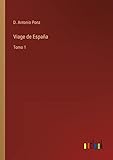 viager france loi  Viage de España: Tomo 1
