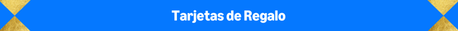 Tarjetas de Regalo