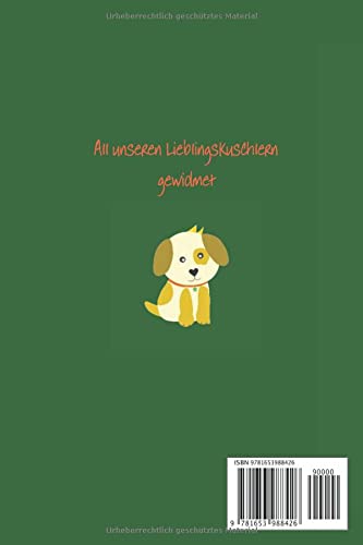 Mein Lieblings-Kuscheltier Baby-Hund: Notizbuch (6“ x 9“ ~ DinA5) 120 linierte Seiten Personalisiertes Notizbuch / Skizzenbuch / Journal / Tagebuch / ... als Geschenk zu allen möglichen Anlässen.