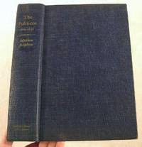 Hardcover The Politicos 1865-1896 Book