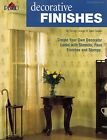 Paperback Decorative Finishes: Create Your Own Decorator Looks with Stencils, Faux Finishe Book