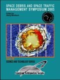 Space Debris and Space Traffic Management 2003 (Science and Technology Series) 0877035172 Book Cover