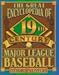 The Great 19th Century Encyclopedia of Major League Baseball