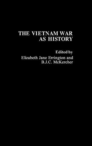Vietnam War as History, The