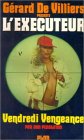  L\'exécuteur, numéro 37 : Vendredi vengeance