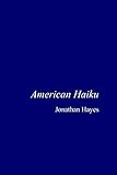 jonathan hayes endocrinologist  American Haiku