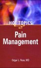 Paperback Pain Management - Hot Topics Book
