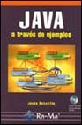 Java a través de ejemplos. (INFORMATICA GENERAL)