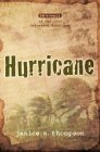 Hurricane: A novel of the 1900 Galveston Hurricane