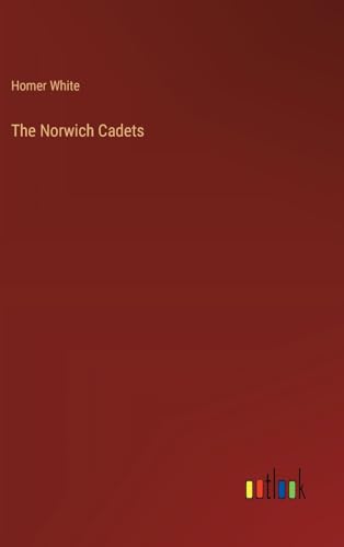 The Norwich Cadets