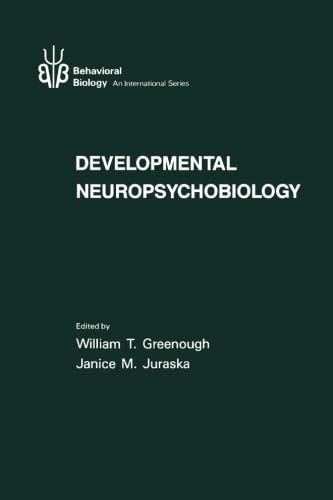 Developmental Neuropsychobiology (Behavioral Biology Series)