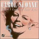 When I Look in Your Eyes [Audio CD] Sloane, Carol