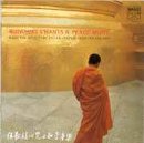 Buddhist Chants & Peace Music [Audio CD] Various Artists