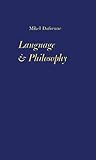 Language and Philosophy: