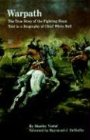  Warpath: The True Story of the Fighting Sioux Told in a Biography of Chief White Bull (Bison Book S)