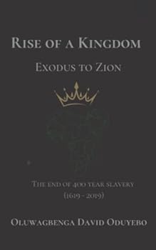 Paperback Rise of a Kingdom: Exodus to Zion Book