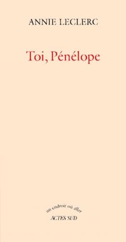 Toi - Pénélope Leclerc, Annie
