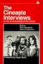 The Cineaste Interviews: On the Art and Politics of the Cinema