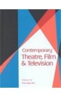 Contemporary Theatre, Film & Television, Volume 36 0787651087 Book Cover