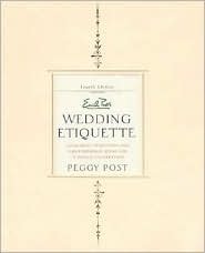 Emily Post's Wedding Etiquette B002THUTTO Book Cover