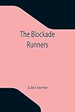 The Blockade Runners