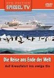  Spiegel TV - Die Reise ans Ende der Welt