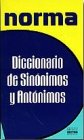Diccionario de sinónimos y antónimos 9580204373 Book Cover