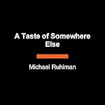 Cover of A Taste of Somewhere Else