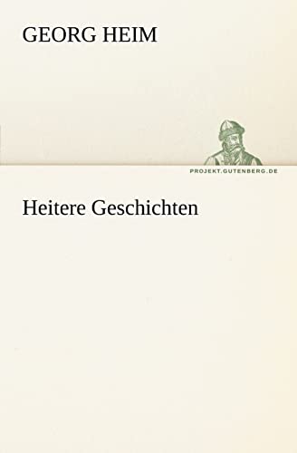 Heitere Geschichten (German Edition)